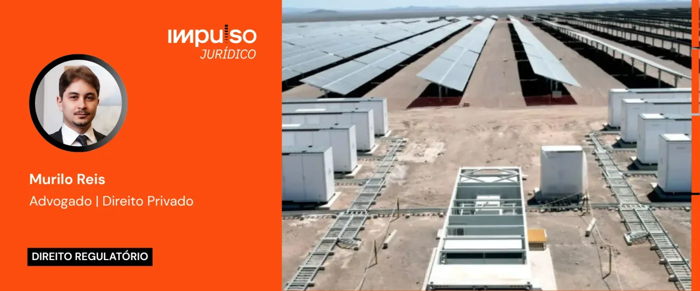Baterias no Sistema Interligado Nacional: o primeiro teste jurídico da nova regulação do armazenamento de energia elétrica